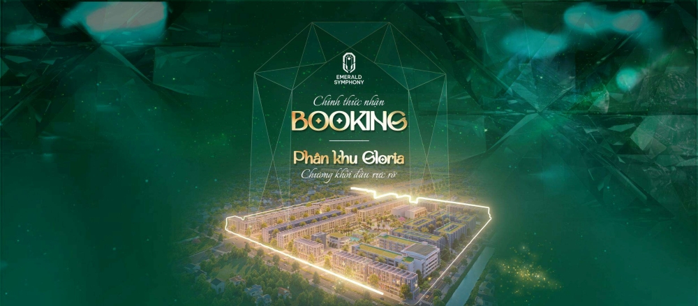 Dự án Doji Emerald Symphony chính thức nhận booking phân khu đầu tiên Gloria