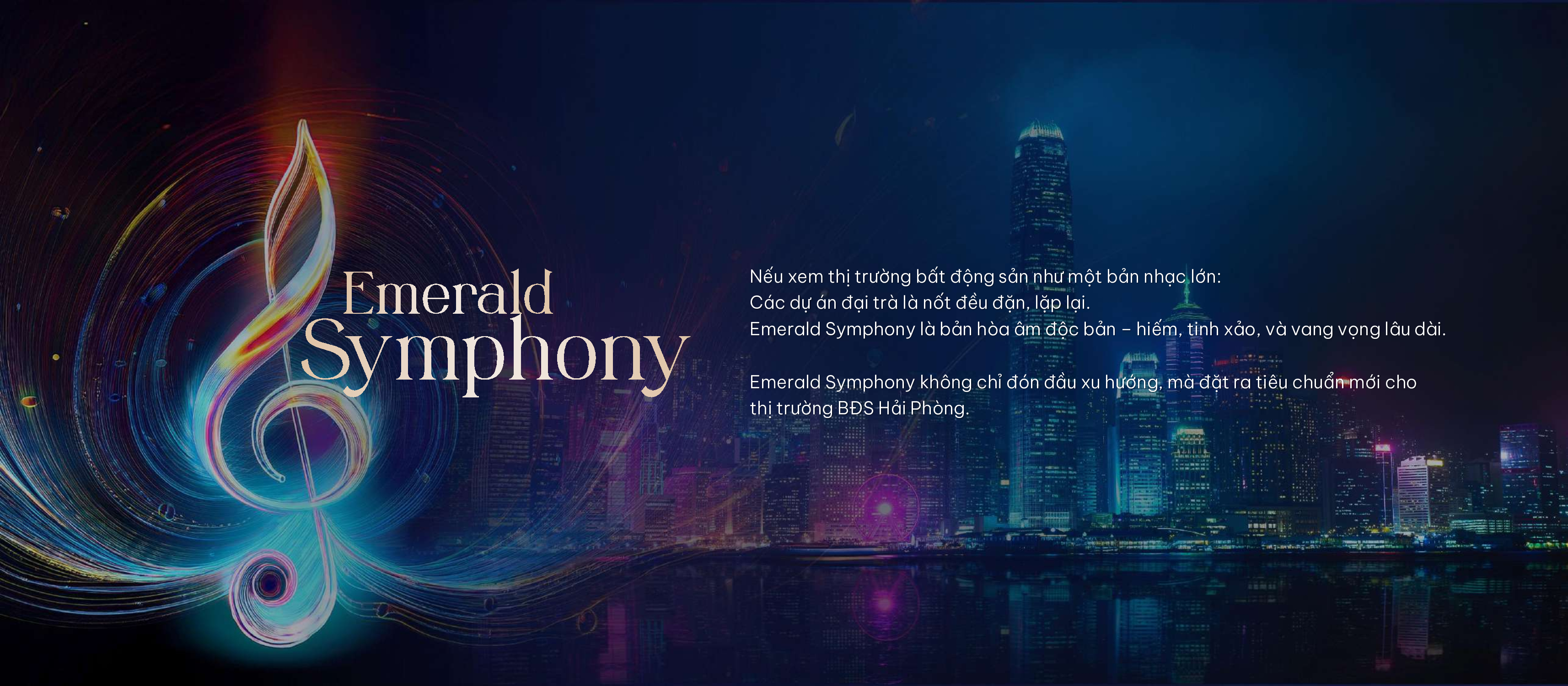 Ý nghĩa tên dự án Emerald Symphony qua hình ảnh bản giao hưởng – Symphony